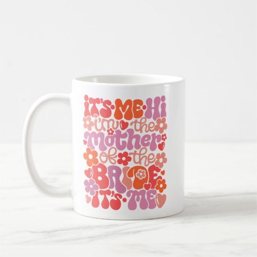 Mug mignon « Salut, c'est moi, je suis la mère de (Gauche)