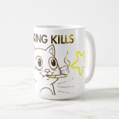 Mug Mignonne Chat - Fumer tue Drôle Conception Anti-Fu (Devant droit)