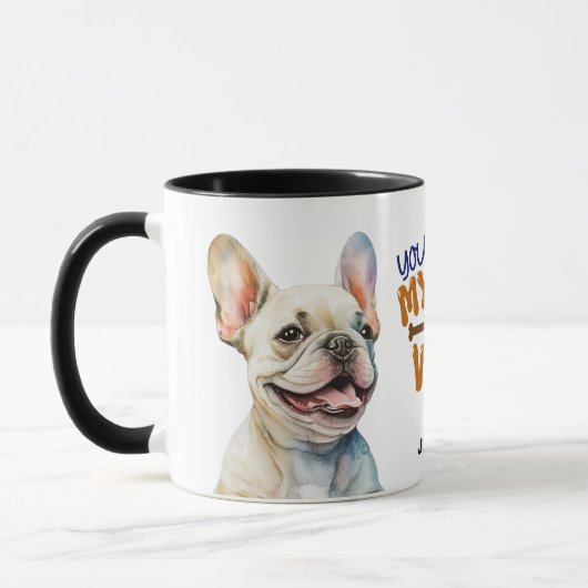 Mug Mignonne Chien à queue française, tu fais mon sac (Gauche)