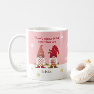 Mug Mignonne Il y a Gnome Better Soeur Rose Or Rouge