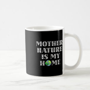 Mug Mignonne Mère Nature Est Ma Maison Enfants Hommes