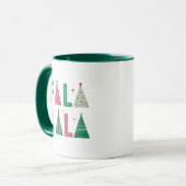 Mug Mignonne Moderne Fa La La Holiday (Devant gauche)