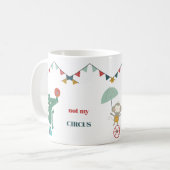 Mug Mignonne pas mon cirque pas mes singes (Devant gauche)