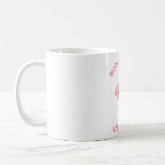 Mug Mignonne Petite Laine D'Agneau Tu Es Ma Valentine (Gauche)