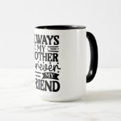 Mug Mignonne toujours ma mère (Devant droit)