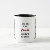 Mug Mignonne Travailler dur pour mon chien français (Centre)