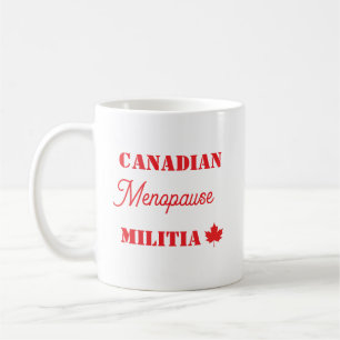 Mug Milice canadienne de la ménopause