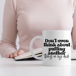 Mug Milieu de travail sarcastique amusant au bureau