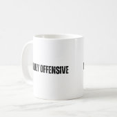 Mug Militairement offensif (Devant gauche)