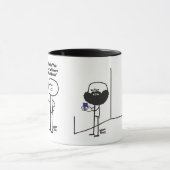 Mug Milo Sez, Mec, Tu Dois Raser Bush (Centre)