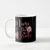 Mug Mimi De La Mariée Mimi Fière Mariée Mimi (Gauche)