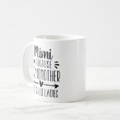 Mug Mimi Grand-Mère Amusante Est Pour La Citation De V (Devant gauche)