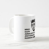 Mug Minä olen le kansaa johtamaan de Suomen de valittu (Devant gauche)