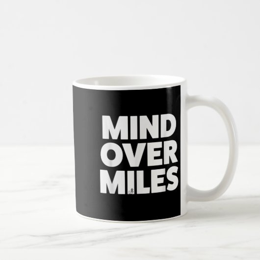 Mug Mind Over Miles - Motivationnel, Funny Running (Droite)