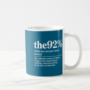 Mug Minimal Drôle 92 Pour Cent Empowering Noir