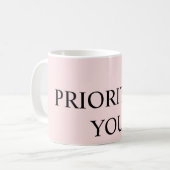 Mug Minimal Prioriser Vous Citation rose pastel (Devant gauche)