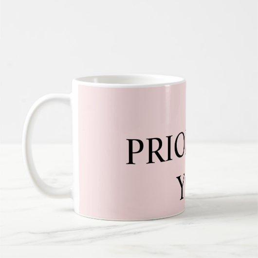 Mug Minimal Prioriser Vous Citation rose pastel (Gauche)