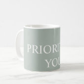 Mug Minimal Prioritize You Quote Ash Colour (Devant gauche)