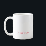 Mug Minimaliste moderne Nom personnalisé, texte et pho<br><div class="desc">Tasse tendance personnalisée avec texte personnalisé moderne. Ajoutez votre propre photo,  illustration ou tout élément de design graphique,  ou laissez cette esthétique élégante et minimale. Un cool et oculaire rouge sans-serif clair personnalisable dans n'importe quelle police,  n'importe quelle couleur,  pas de minimum.</div>