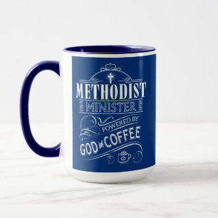 Mug Ministre méthodiste, actionné par Dieu et le café