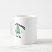 Mug Minnesota Nice. Point ! (texte noir) (Devant gauche)
