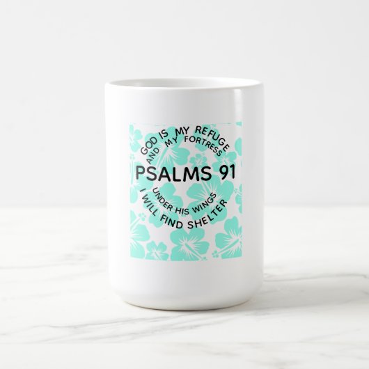 Mug Mint psalms 91 flower  (Centre)