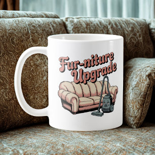 Mug Mise à niveau de la fourrure Humour sur l'aspira