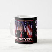 Mug Miss Me Pourtant Trump 2024 (Devant gauche)