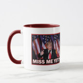 Mug Miss Me Pourtant Trump 2024 (Gauche)