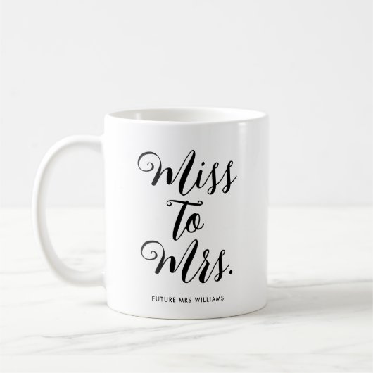 Mug Miss to Mrs Mariage Fête de Fiançailles Enterremen (Gauche)