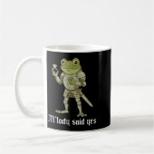 Mug M'lady Said Yes Funny Frog Couple Matching (Gauche)