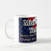 Mug Mlle Me Yet ? (Gauche)