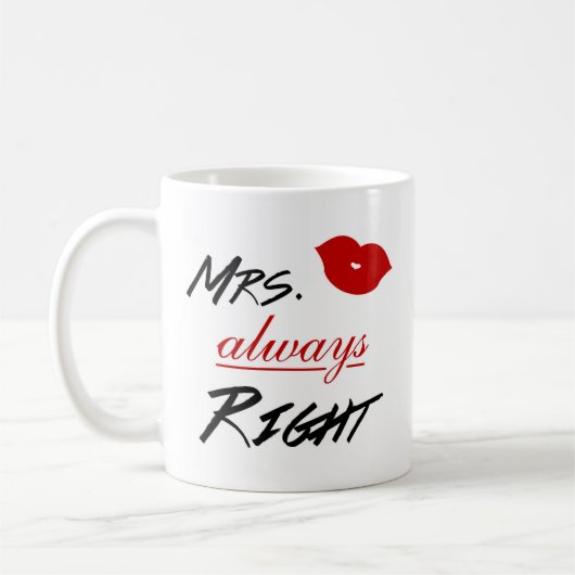 Mug Mme Always Right (Gauche)