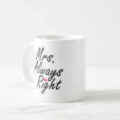 Mug Mme Always Right (Devant gauche)
