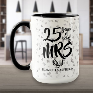 Mug Mme Right Fun 25e Anniversaire d'Argent