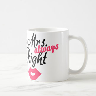 Mug Mme "toujours" droite