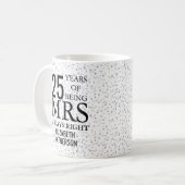 Mug Mme Toujours Raison Fun 25e Anniversaire de Mariag (Devant gauche)