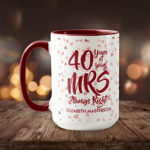 Mug Mme toujours raison Fun 40e anniversaire de rubis