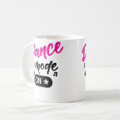 Mug Mode Danse Activé danse Maman Mode Danse danse Mod (Devant gauche)