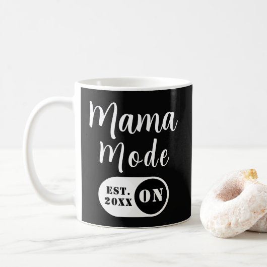 Mug Mode Maman activé, Année d\'établissement Coutume (Avec donut)