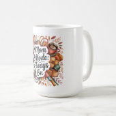 Mug Mode Maman Toujours Activé (Devant droit)