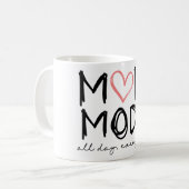 Mug Mode Maman Tous les Jours  (Devant gauche)