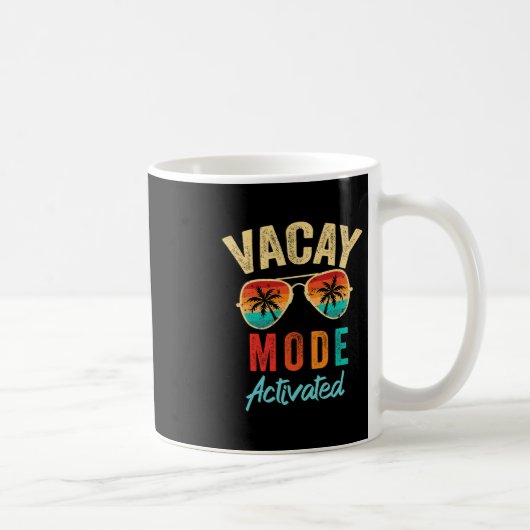 Mug Mode Vacances Activé Vacances Été Croisière Séjour (Droite)