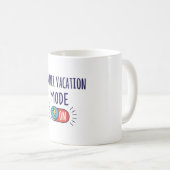 Mug Mode vacances d'été Activé (Devant droit)