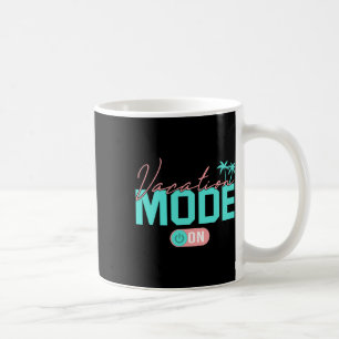 Mug Mode Vacances Été Famille Vacay Mode Voyage