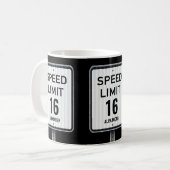 Mug Modern 16th Birthday Speed Sign (Devant gauche)