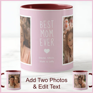 Mug Modern Best Mom Ever 2 Photos Texte Rose C52 Blanc