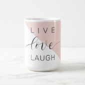 Mug Modern Love Laugh Motivation positive (Centre)