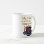 Mug Modern Mystic Coffee Art My third eye collection (Devant droit)