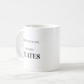 Mug Modern Typography Funny Humor Pilates Quote (Devant gauche)